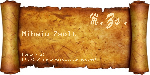 Mihaiu Zsolt névjegykártya